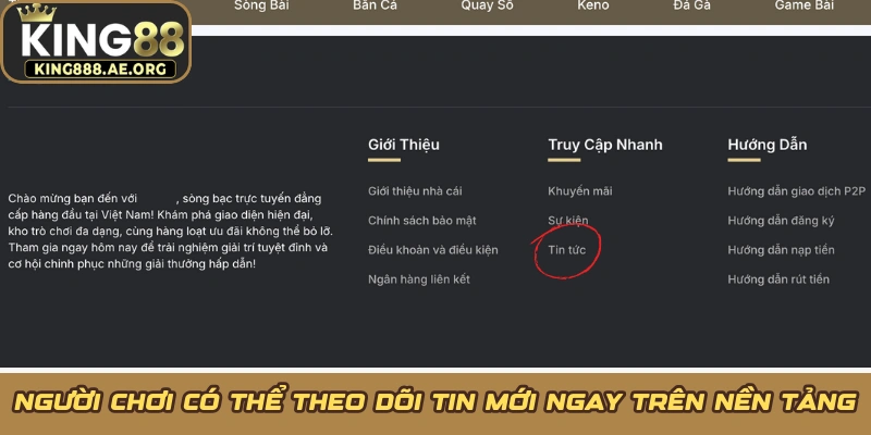 Người chơi có thể theo dõi tin mới ngay trên nền tảng