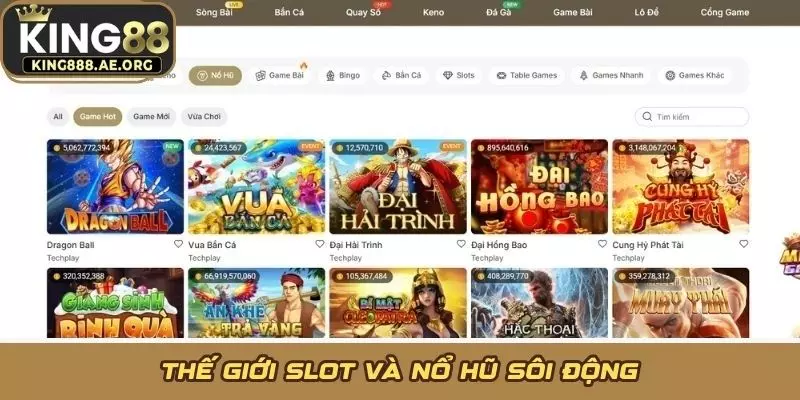 Thế giới Slot và nổ hũ sôi động