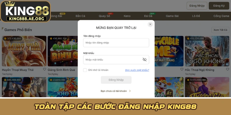 Toàn tập các bước đăng nhập KING88